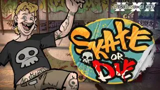 Skate or Die DX1