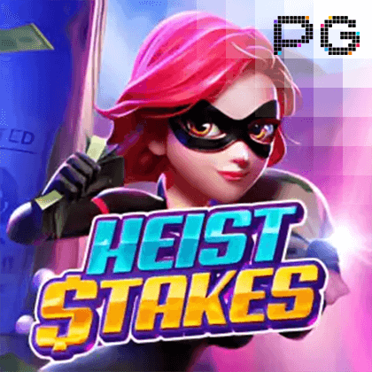 Heist Stakes