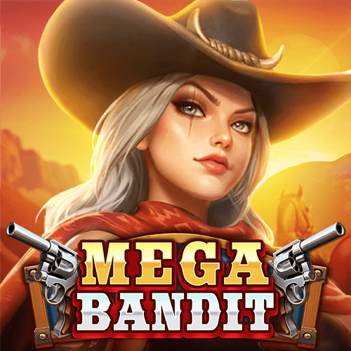 MEGA BANDIT